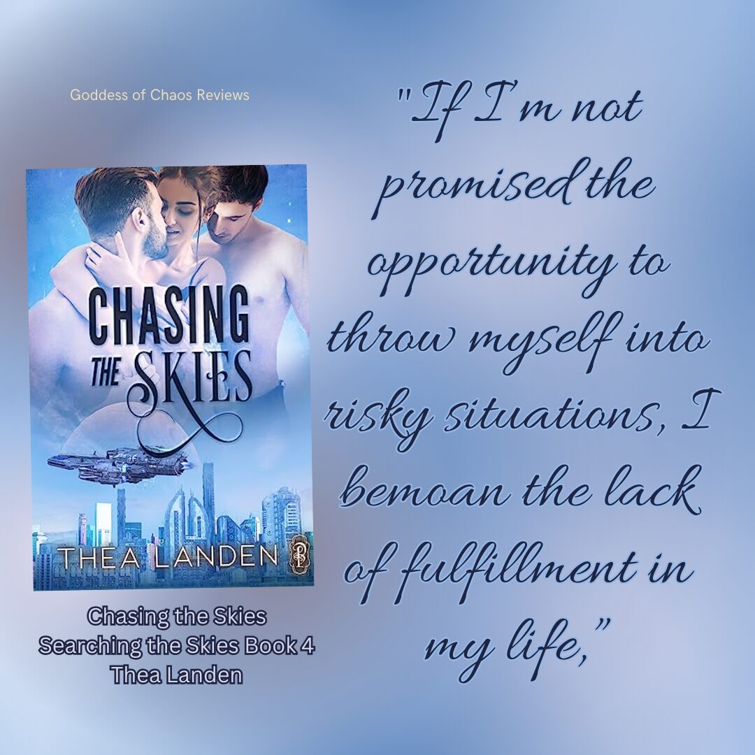 Chasing the Skies by Thea Landen