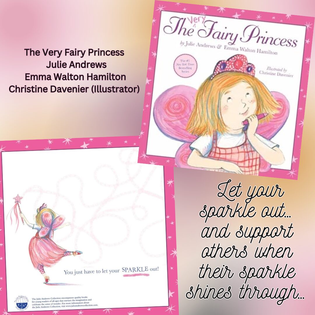 The Very Fairy Princess by Julie Andrews and Emma Walton Hamilton