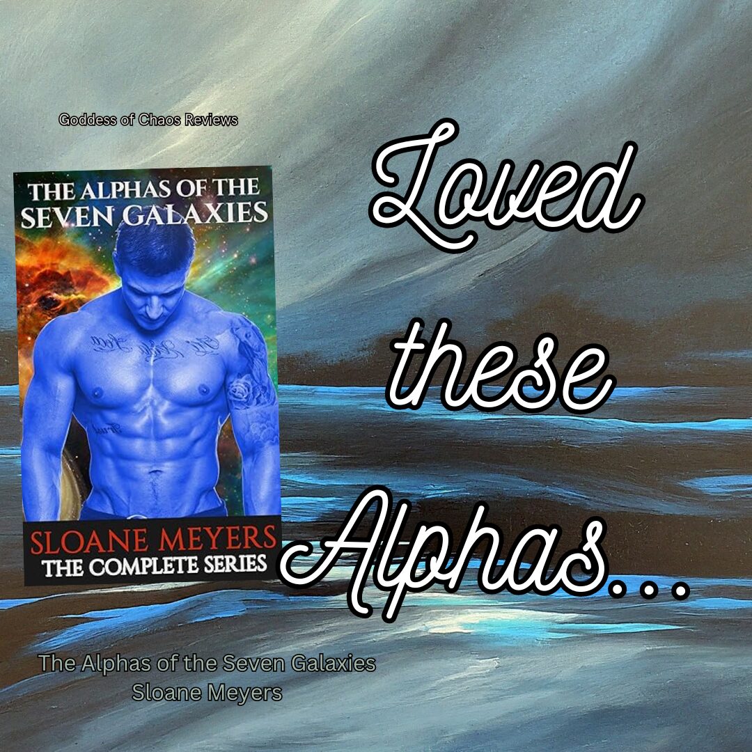 The Alphas of the Seven Galaxies by Sloane Meyers